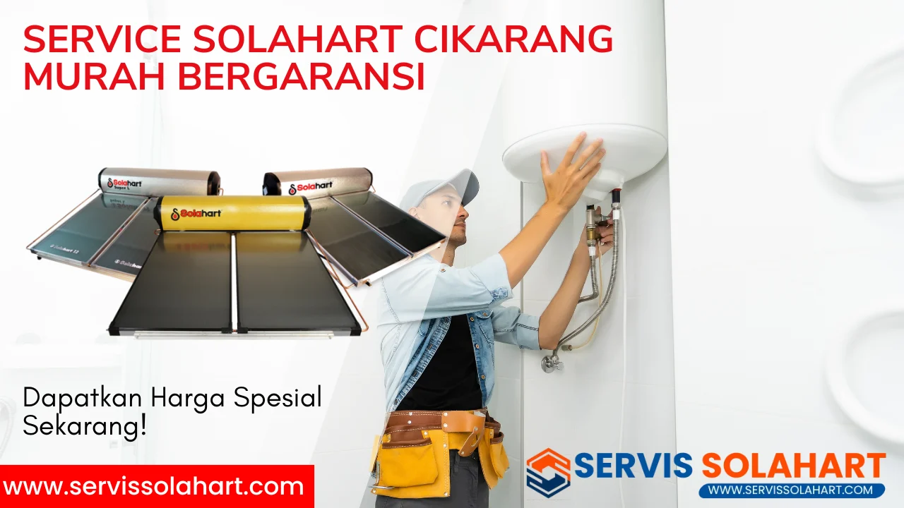 Service Solahart Cikarang