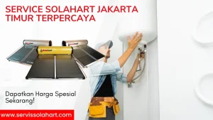 Service solahart jakarta timur resmi