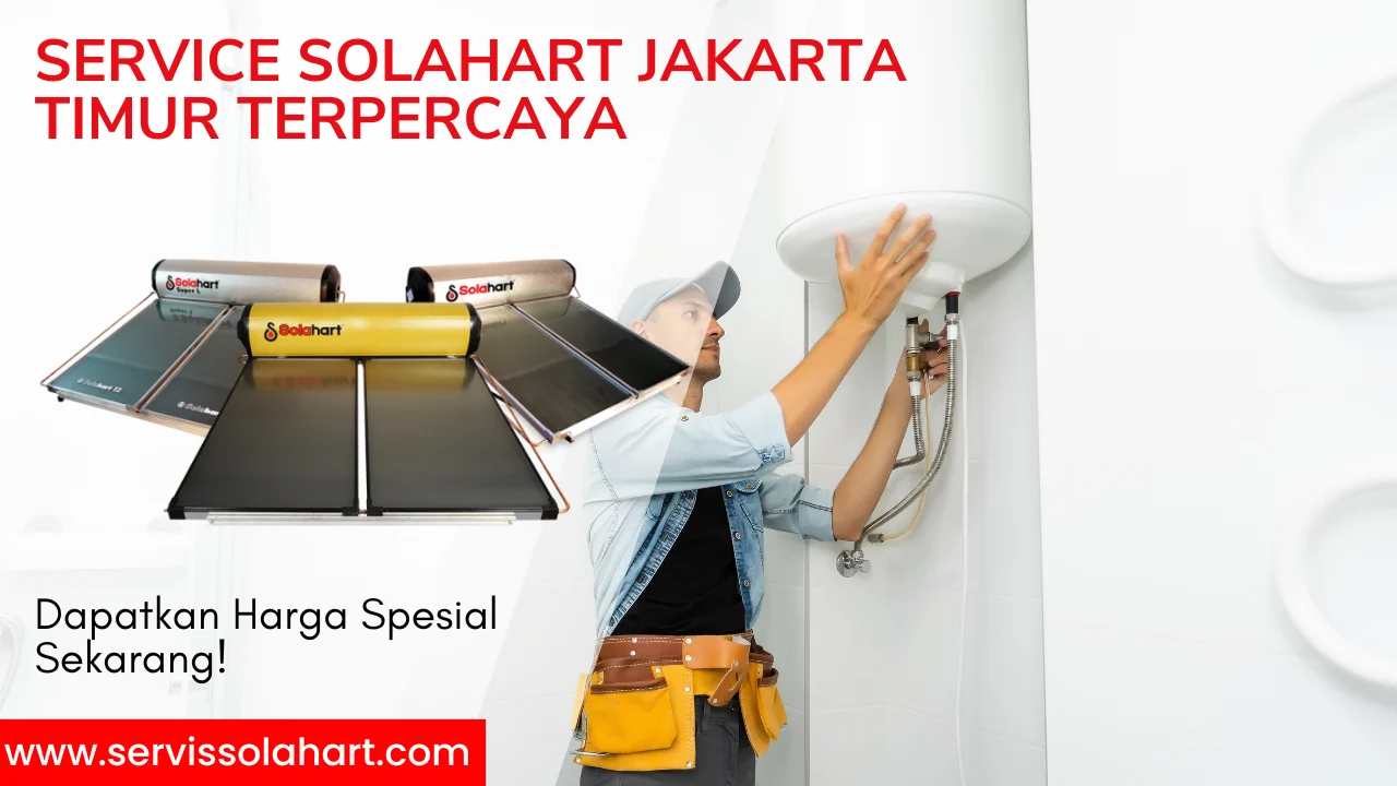 Service solahart jakarta timur resmi